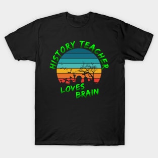 History teacher lives brain funny Halloween T-Shirt